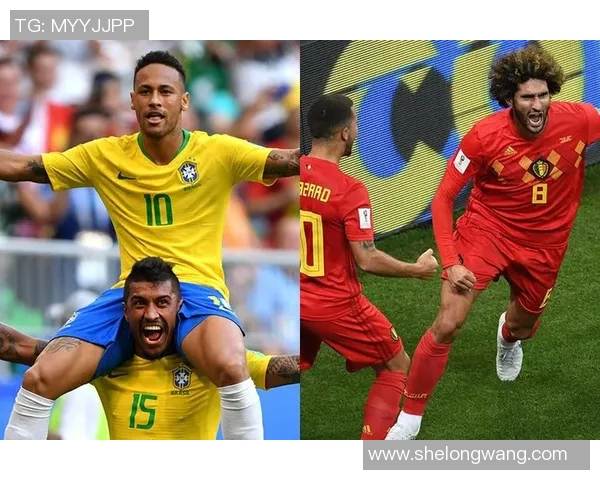 巴西与比利时精彩对决直播全程回顾与分析